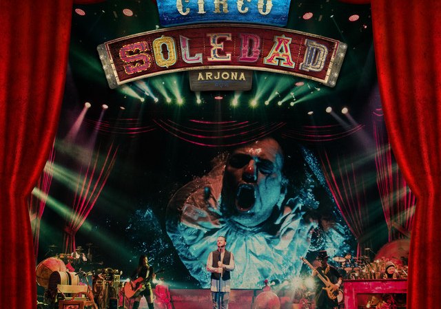 CIRCO SOLEDAD - RICARDO ARJONA